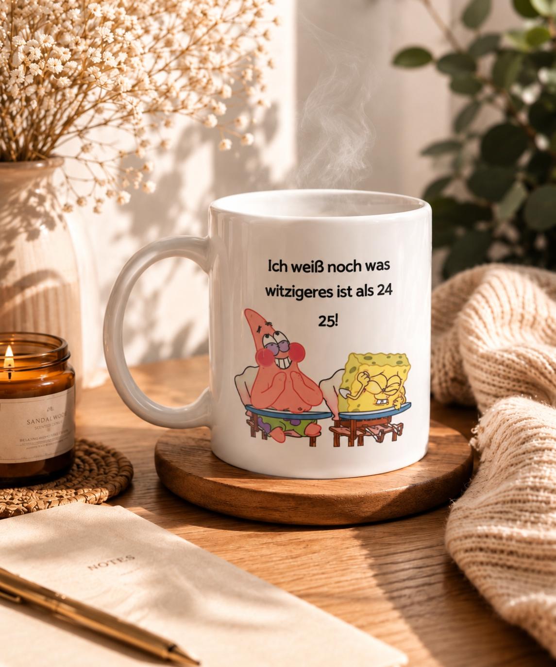 Tasse mit SpongeBob und Patrick und dem Geburtstagsspruch Ich weiß noch was witzigeres ist als 24: 25!
